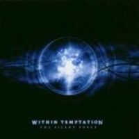 Within Temptation – The Silent Force