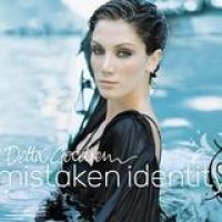 Delta Goodrem – Mistaken Identity