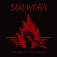 Soilwork – Stabbing The Drama