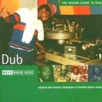 Various Artists – Rough Guide To Dub
