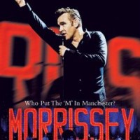 Morrissey – Who Put The 'M' In Manchester?