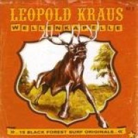 Leopold Kraus Wellenkapelle – 15 Black Forest Surf Originals
