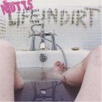 The Mutts – Life In Dirt