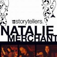 Natalie Merchant – Vh1 Storytellers