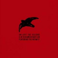 The Notwist – On/Off The Record