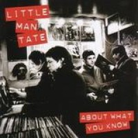 Little Man Tate – About What You Know