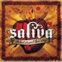 Saliva – Blood Stained Love Story