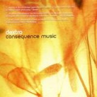 Dextro – Consequence Music