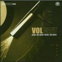 Volbeat – Rock The Rebel/Metal The Devil