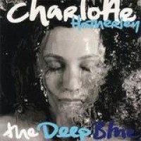 Charlotte Hatherley – The Deep Blue