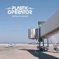 Plastic Operator – Different Places