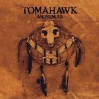 Tomahawk – Anonymous