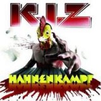 K.I.Z. – Hahnenkampf