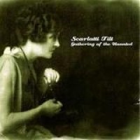 Scarlatti Tilt – Gathering Of The Haunted