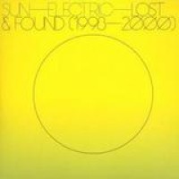 Sun Electric – Lost & Found (1998 - 2000)