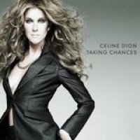 Celine Dion – Taking Chances