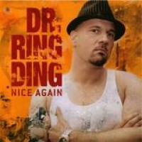 Dr. Ring-Ding – Nice Again