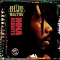 Buju Banton – Inna Heights 10th Anniversary Edition