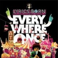 Lyrics Born – Everywhere At Once