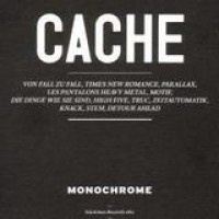 Monochrome – Caché