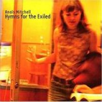 Anais Mitchell – Hymns For The Exiled