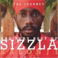 Sizzla – The Journey - The Very Best Of Sizzla Kalonji