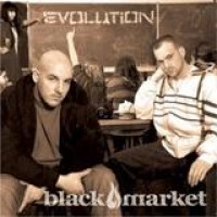 Black Market – Evolution