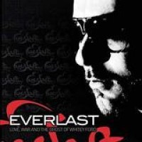 Everlast – Love, War And The Ghost Of Whitey Ford