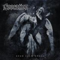 Evocation – Dead Calm Chaos