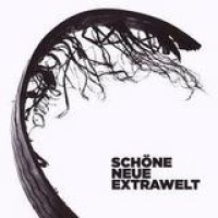 Extrawelt – Schöne Neue Extrawelt