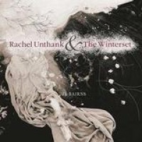 Rachel Unthank & The Winterset – The Bairns