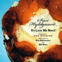 Susi Hyldgaard – It's Love We Need