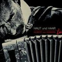 Hubert Von Goisern – Haut Und Haar