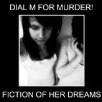 Dial M For Murder! – Fiction Of Her Dreams