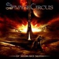 Savage Circus – Of Doom And Death