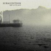 Subaudition – Light On The Path