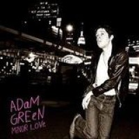 Adam Green – Minor Love
