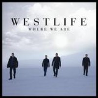 Westlife – Where We Are