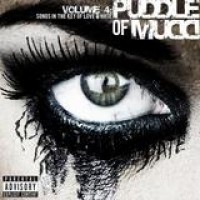 Puddle Of Mudd – Volume 4: Songs In The Key Of Love And Hate