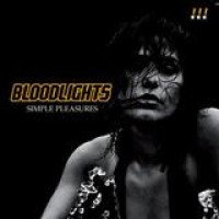 Bloodlights – Simple Pleasures