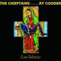 The Chieftains Feat. Ry Cooder – San Patricio