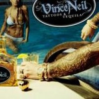 Vince Neil – Tattoos & Tequila