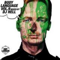 DJ Hell – Body Language Vol. 9