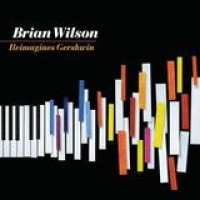 Brian Wilson – Reimagines Gershwin