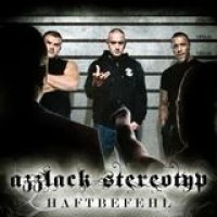 Haftbefehl – Azzlack Stereotyp