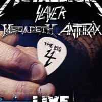 Metallica, Slayer, Megadeth, Anthrax – The Big Four: Live From Sonisphere Festival