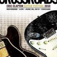 Eric Clapton – Crossroads Guitar Festival 2010