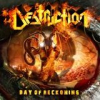 Destruction – Day Of Reckoning