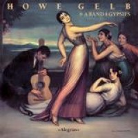 Howe Gelb & A Band Of Gypsies – Alegriás