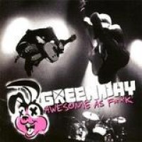 Green Day – Awesome As F**k